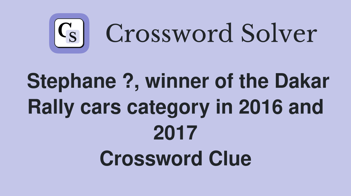 Stephane ?, winner of the Dakar Rally cars category in 2016 and 2017